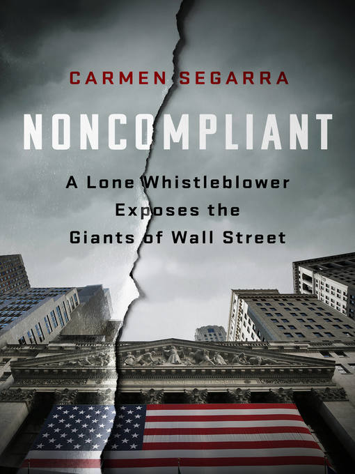 Title details for Noncompliant by Carmen Segarra - Available